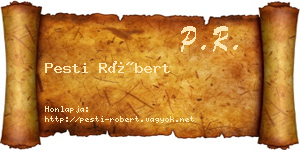 Pesti Róbert névjegykártya